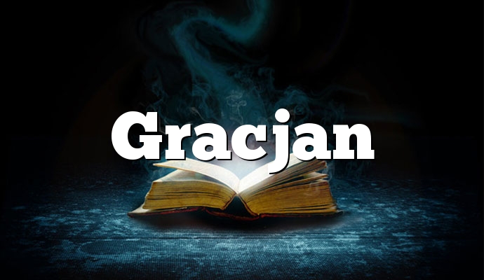 Gracjan