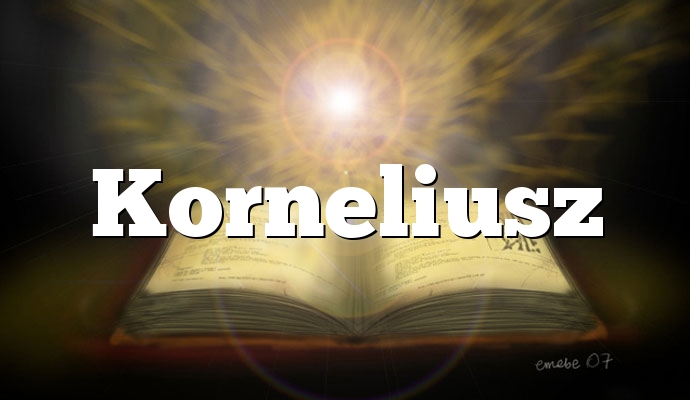 Korneliusz