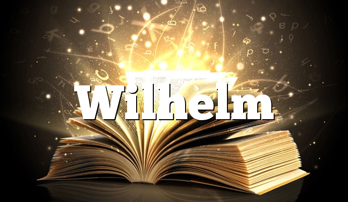 Wilhelm