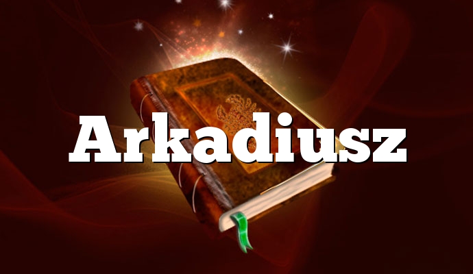 Arkadiusz