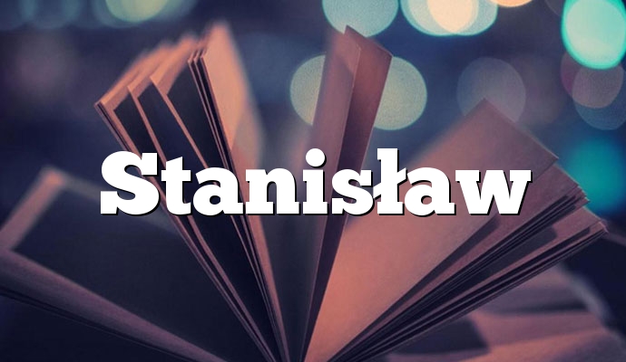 Stanisław